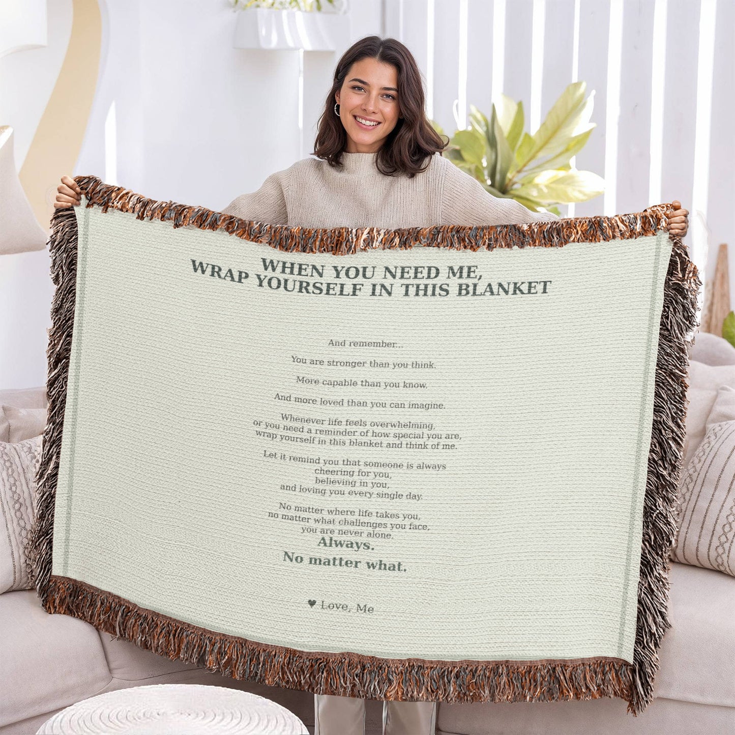When You Need Me™ Inspirational Blanket – Wrap Yourself in My Love
