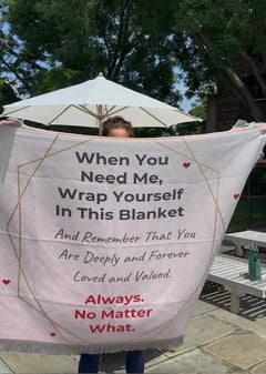 When You Need Me, Wrap Yourself in This Blanket™ – A Personalized Gift of Love, Comfort & Reassurance