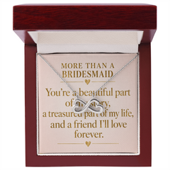 Bridesmaid Infinity Heart Necklace – “More Than a Bridesmaid” Meaningful Bridesmaid Gift for Best Friends & Wedding Party