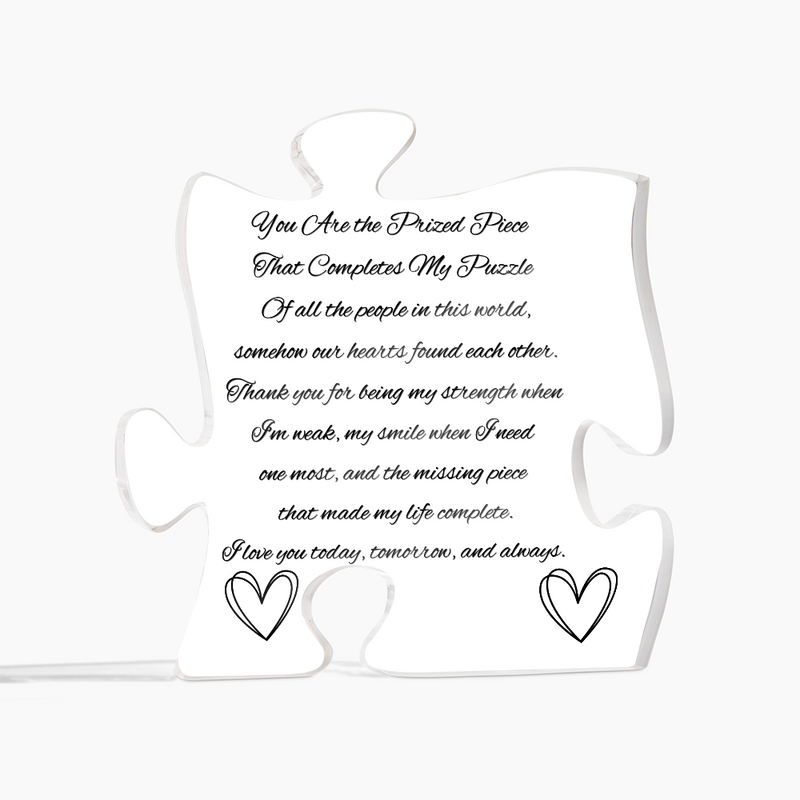 You Complete My Puzzle – Meaningful Acrylic Puzzle Piece Plaque