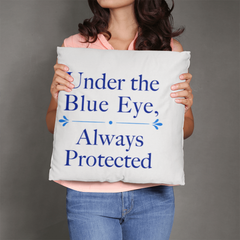 Greek Evil Eye Throw Pillow – “Under the Blue Eye, Always Protected” Good Luck & Protection Home Decor