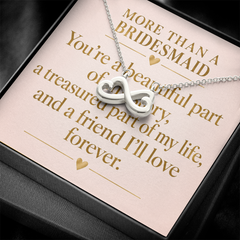 Bridesmaid Infinity Heart Necklace – “More Than a Bridesmaid” Meaningful Bridesmaid Gift for Best Friends & Wedding Party