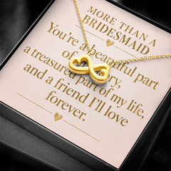 Bridesmaid Infinity Heart Necklace – “More Than a Bridesmaid” Meaningful Bridesmaid Gift for Best Friends & Wedding Party