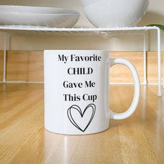 Mug for Moms and Dads from The Favorite Child