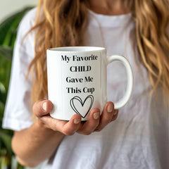 Mug for Moms and Dads from The Favorite Child