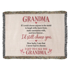 Grandma Gift Blanket – “I Get to Call You Grandma” | Heartwarming Gift for Grandmother