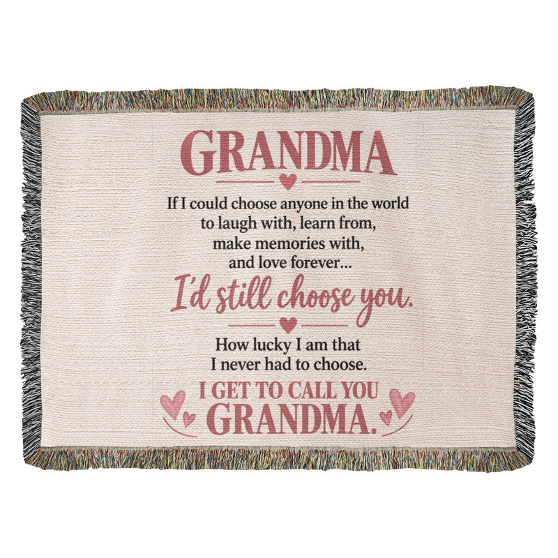 Grandma Gift Blanket – “I Get to Call You Grandma” | Heartwarming Gift for Grandmother
