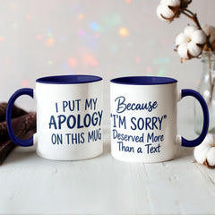 Funny Apology Mug – I'm Sorry Coffee Mug | Humorous Sorry Gift & Peace Offering